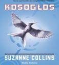 Kosogos - Suzanne Collins
