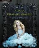 Alicja w krainie zombie - Gena Showalter